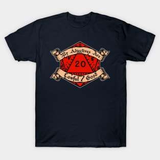 My Adjectives Are Lawful Good T-Shirt